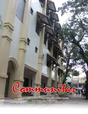 Communitas 2010 Issue for PDF File.pmd - University of San Agustin