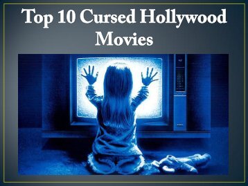 Top 10 Cursed Movie