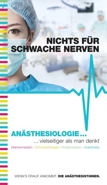 Anästhesiologie - vielseitiger als man denkt