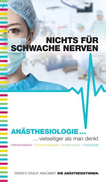Anästhesiologie - vielseitiger als man denkt