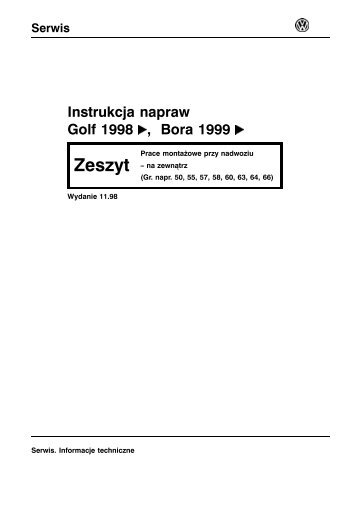 Instrukcja napraw Golf 1998, Bora 1999 > - System