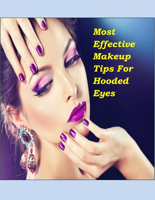 Eye Makeup Tips For Hooded Eyes