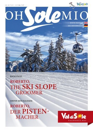 VAL DI SOLE -TRENTINO | Oh sole mio - Wintermagazine | Das Wintermagazin