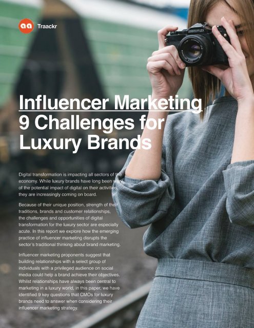 Influencer Marketing 9 Challenges for Luxury Brands