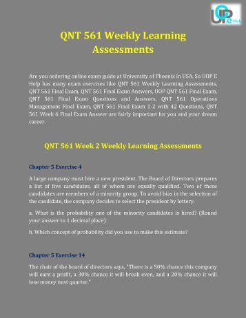 UOP E Help - QNT 561 Weekly Learning Assessments Answers Free