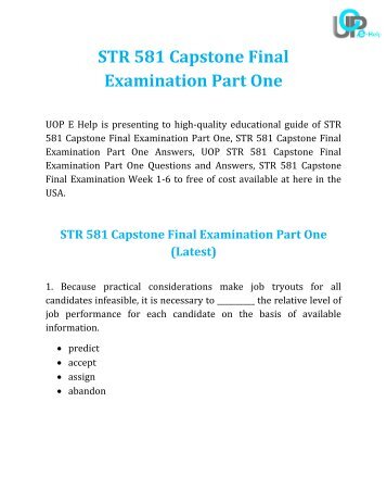UOP E Help : STR 581 Capstone Final Examination Part One Answers Free