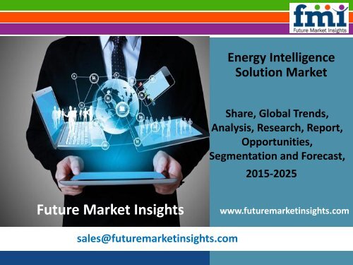 Energy Intelligence Solution Market Trends and Competitive Landscape Outlook to 2025