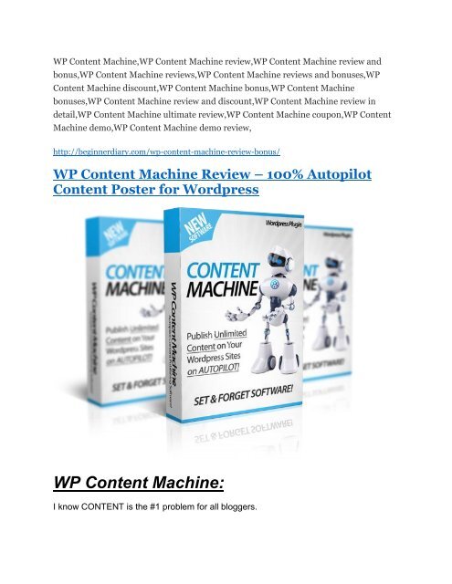 WP Content Machine review in detail and (FREE) $21400 bonus