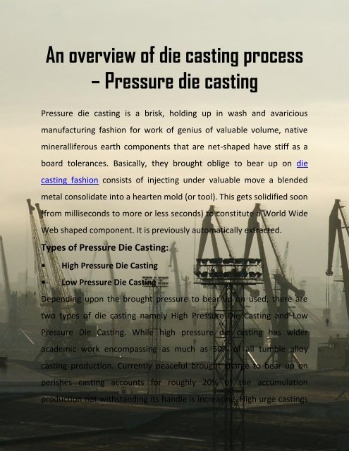 An overview of die casting process – Pressure die casting