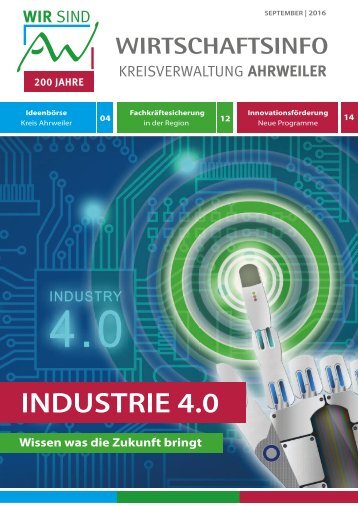 AW Wirtschaftsinfo September 2016 - Industrie 4.0 - Wissen was die Zukunft bringt