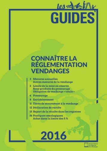 Les Guides du SGV - Reglementation vendange 2016