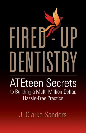 Fired-Up Dentistry