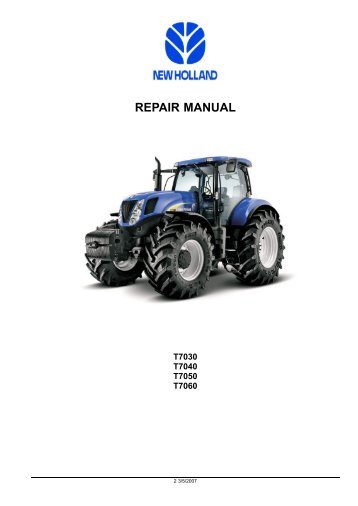 NEWHOLLAND T7030.40.50.60 Repair Mannual