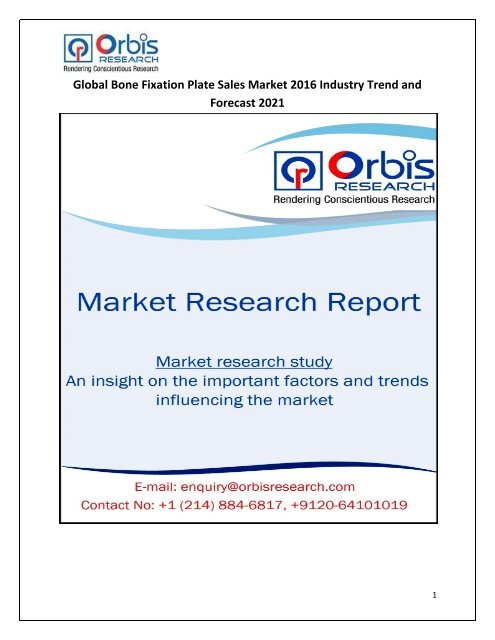Global Bone Fixation Plate Sales Market 2016 Industry Trend and Forecast 2021