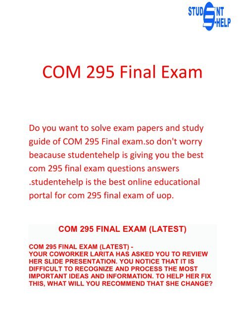 Student E Help - COM 295 Final Exam Questions & Answers