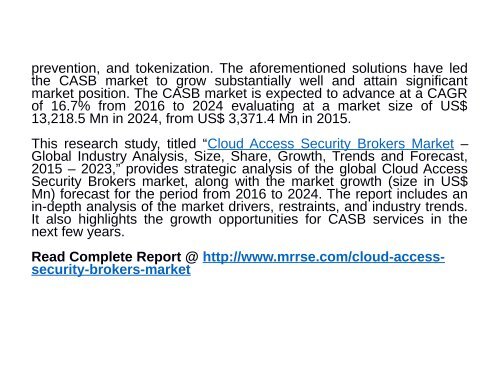 Cloud Access Security Brokers Market : Quantitative Market analysis, Current and future trends to 2016 - 2024