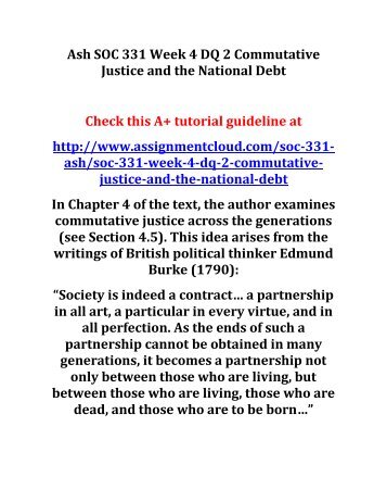 Ash SOC 331 Week 4 DQ 2 Commutative Justice and the National Debt