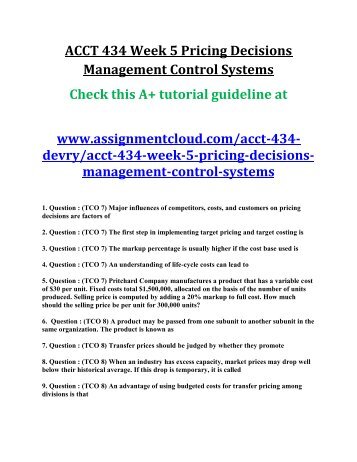 ACCT 434 Week 5 Pricing Decisions Management Control Systems