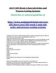 ACCT 505 Week 2 Quiz Job Order and Process Costing Systems