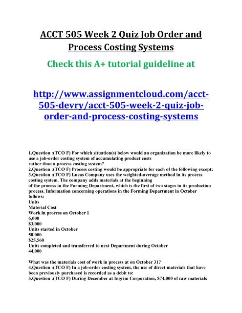 ACCT 505 Week 2 Quiz Job Order and Process Costing Systems