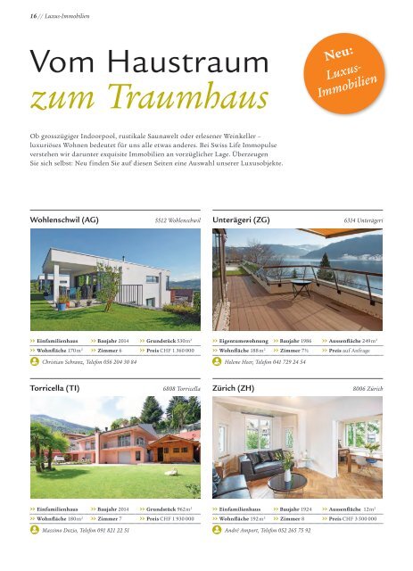 Das Immobilienmagazin von Swiss Life // Ausgabe 6 // Herbst /Winter 2016