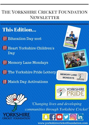 The Yorkshire Cricket Foundation Newsletter