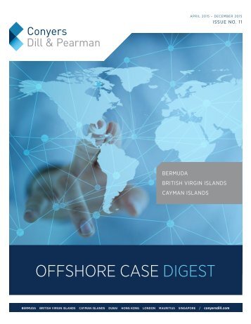 Conyers Offshore Case Digest (Issue No.11 April - December 2015)