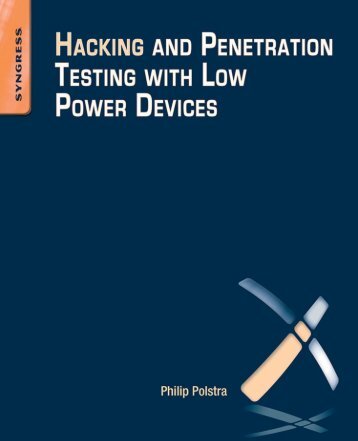 Hacking_and_Penetration_Testing_with_Low_Power_Devices