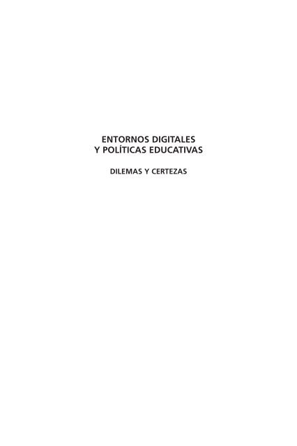 ENTORNOS DIGITALES Y POLÍTICAS EDUCATIVAS