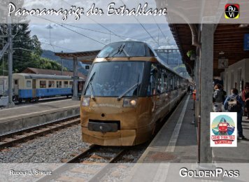 GoldenPass - Panoramazüge der Extraklasse