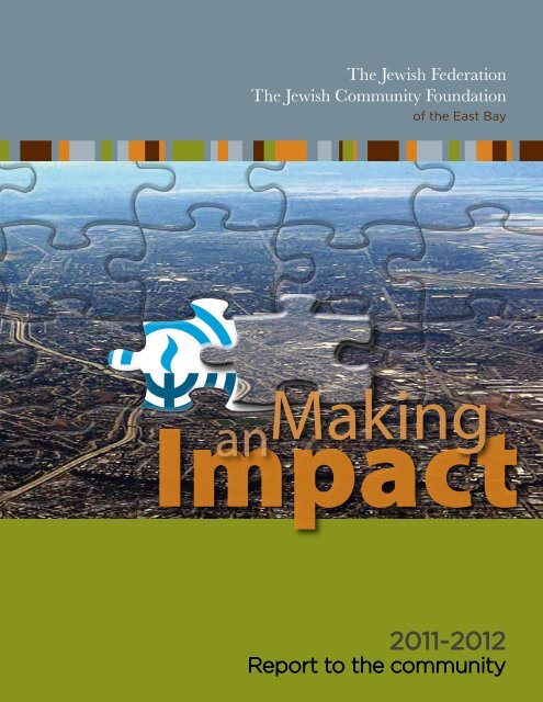 Report to the community - Jewish Federation of the Greater East Bay