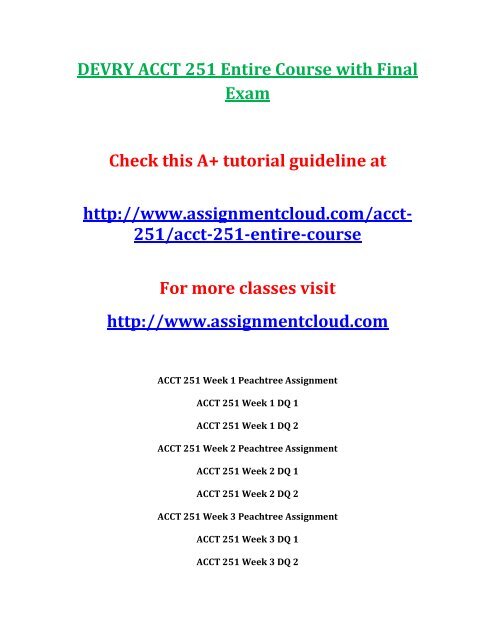 DEVRY ACCT 251 Entire Course with Final Exam