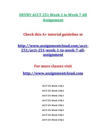 DEVRY ACCT 251 Week 1 to Week 7 All Assignment