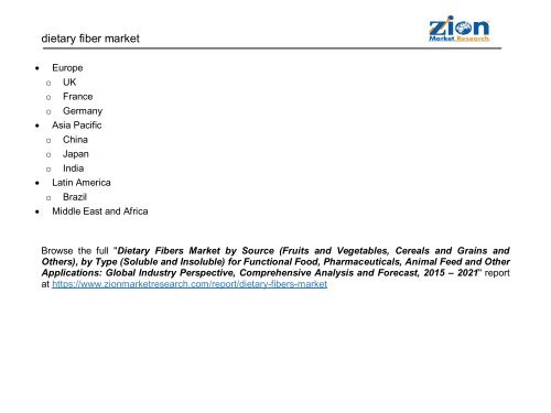 Global Dietary Fibers Market Is Expected To Reach Around USD 4.80 Billion in 2021