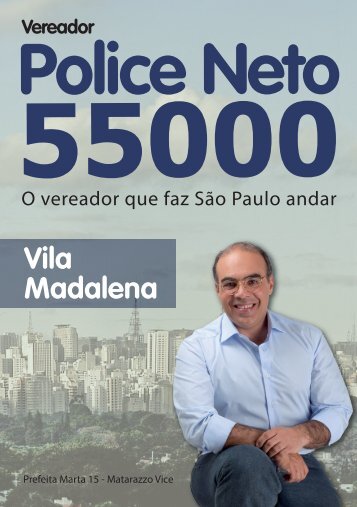 Police Neto - Vila Madalena