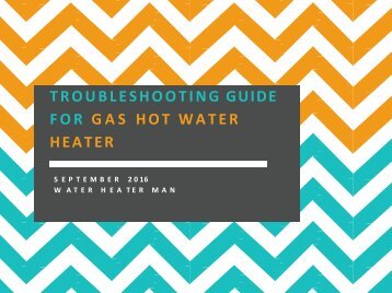 Troubleshooting Guide For Gas Hot Water Heater