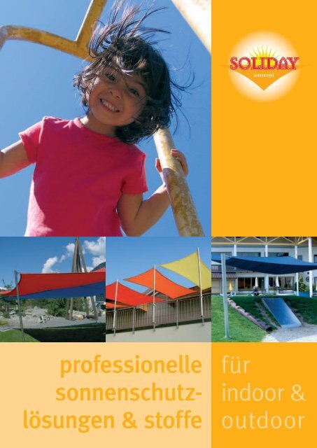 professionelle sonnenschutz- lösungen & stoffe für indoor & outdoor