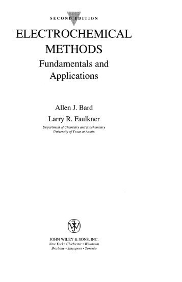 ELECTROCHEMICAL METHODS Fundamentals and Applications  - Allen.J.Bard