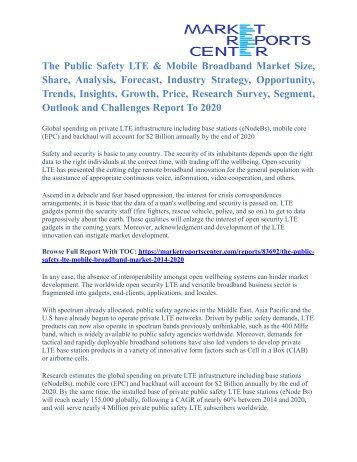 The Public Safety LTE & Mobile Broadband Market Analysis And Forecast To 2020