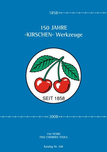 150 JAHRE ››KIRSCHEN‹‹ Werkzeuge - Ita.ru