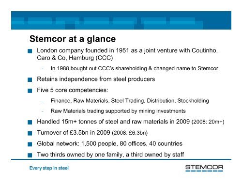 STEMCOR The world's largest independent steel trader