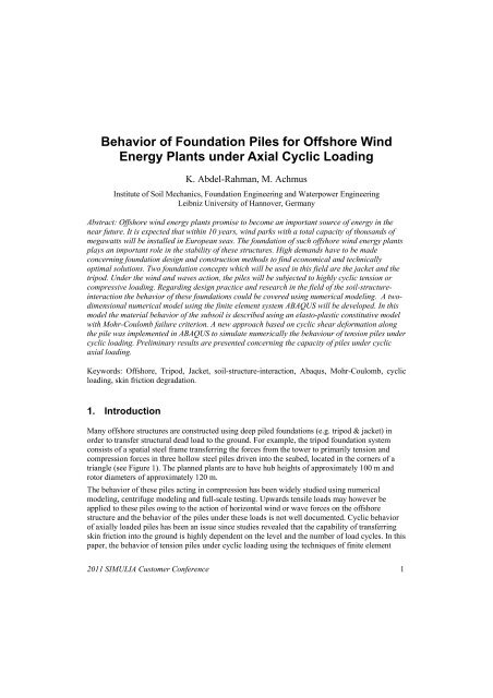 Behavior of Foundation Piles for Offshore Wind Energy ... - SIMULIA