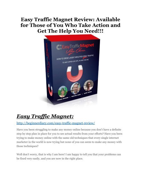 Easy Traffic Magnet review and (SECRET) $13600 bonus