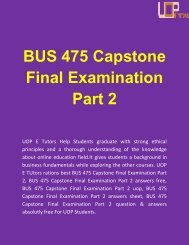 BUS 475 Capstone Final Exam Part 2 Answers on UOP E Tutors