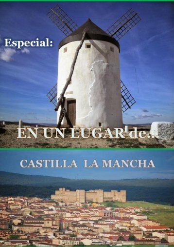 ESPECIAL CASTILLA LA MANCHA - HTW BUSINESS MAGAZINE