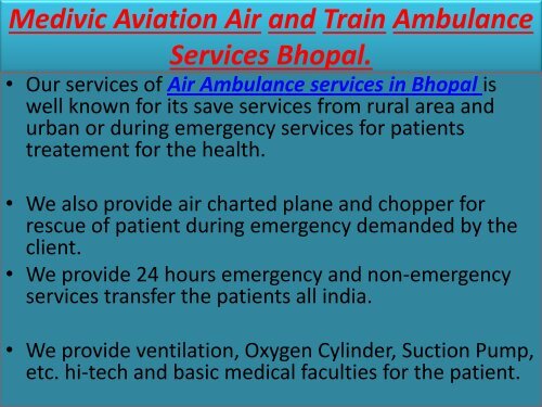 Excellent Air and Train Ambulance Services in Dibrugarh and Bhopal
