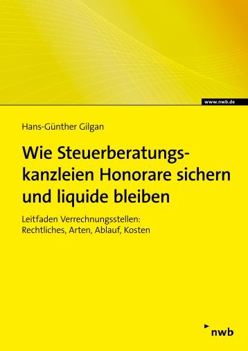 Wie Steuerberatungskanzleien Honorare sichern und liquide bleiben