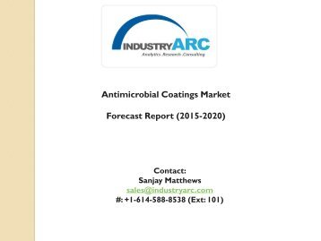 Antimicrobial Coatings Market to grow more in North America