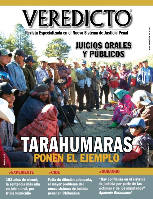 VEREDICTO. ponen el ejemplo. juicios orales y públicos. Revista Especializada en el Nuevo Sistema de Justicia Penal