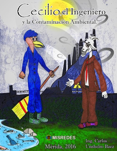 Cecilio El Ingeniero y La Contaminación Ambiental